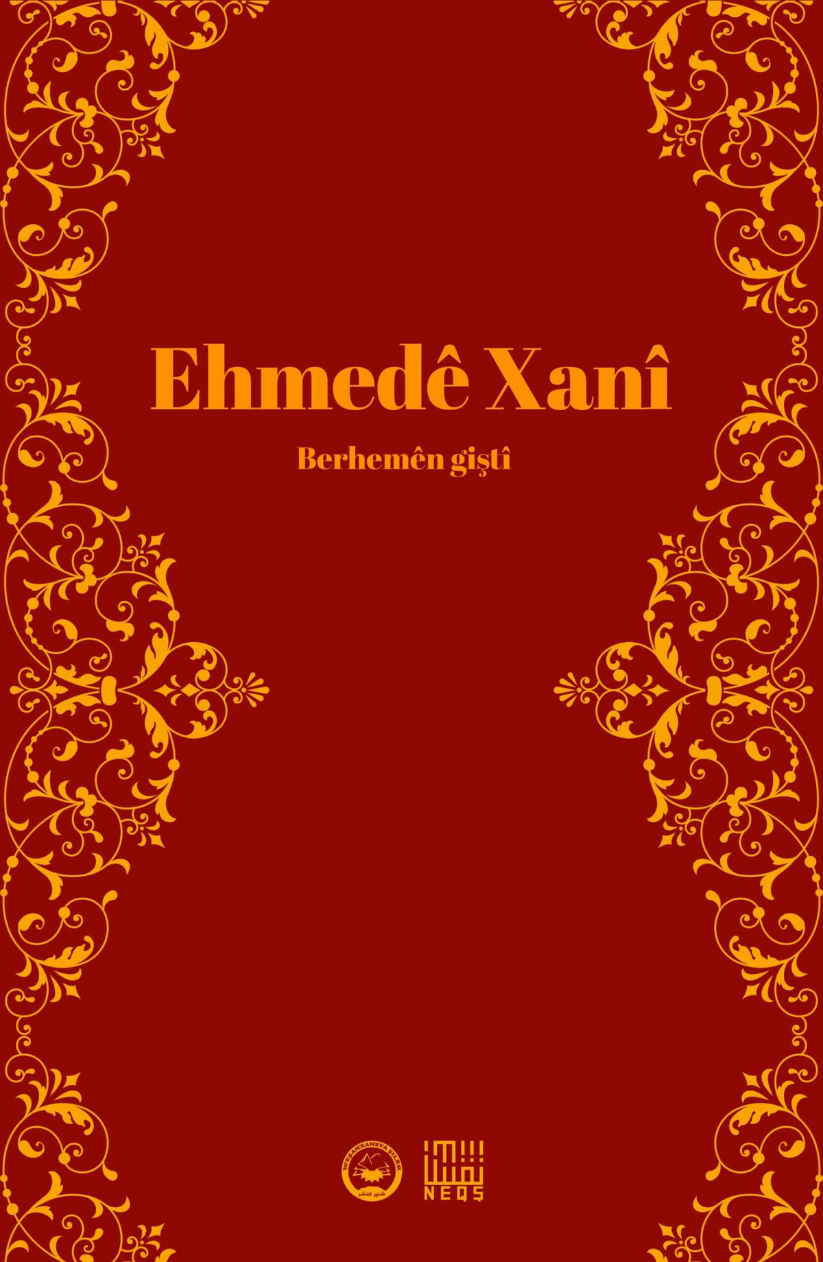 Ehmede Xanî Berhemên Giştî