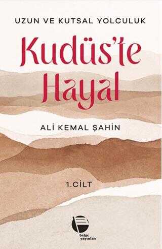 Kudüs’te Hayal
