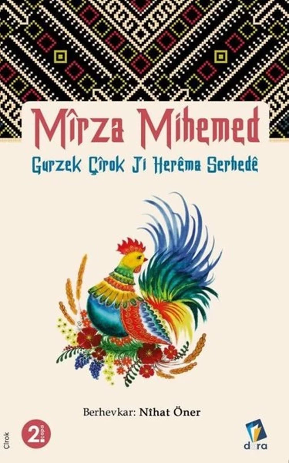 Mîrza Mihemed - Gurzek Çîrok ji Herêma Serhedê