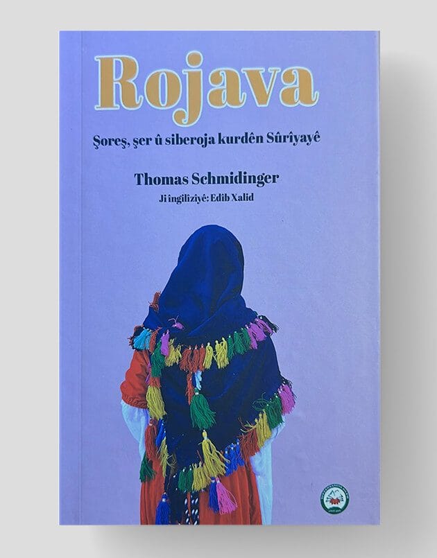 ROJAVA- Şoreş Şer û Siberoja  Kurdên Surîyayê